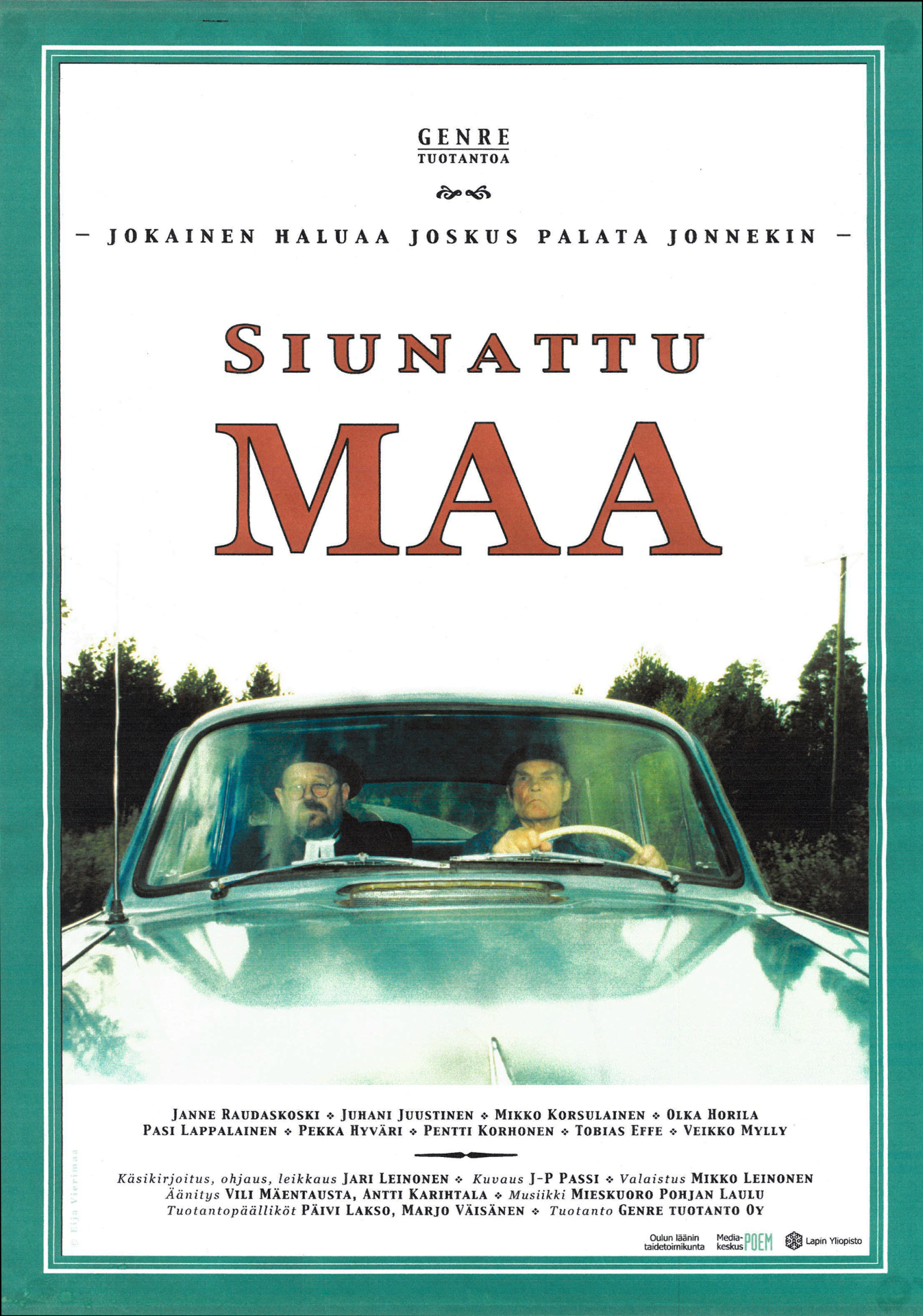 Fiktiivinen lyhytelokuva Siunattu Maa, jonka ensiesitys järjestettiin Oulussa itsenäisyyspäivänä vuonna 2001